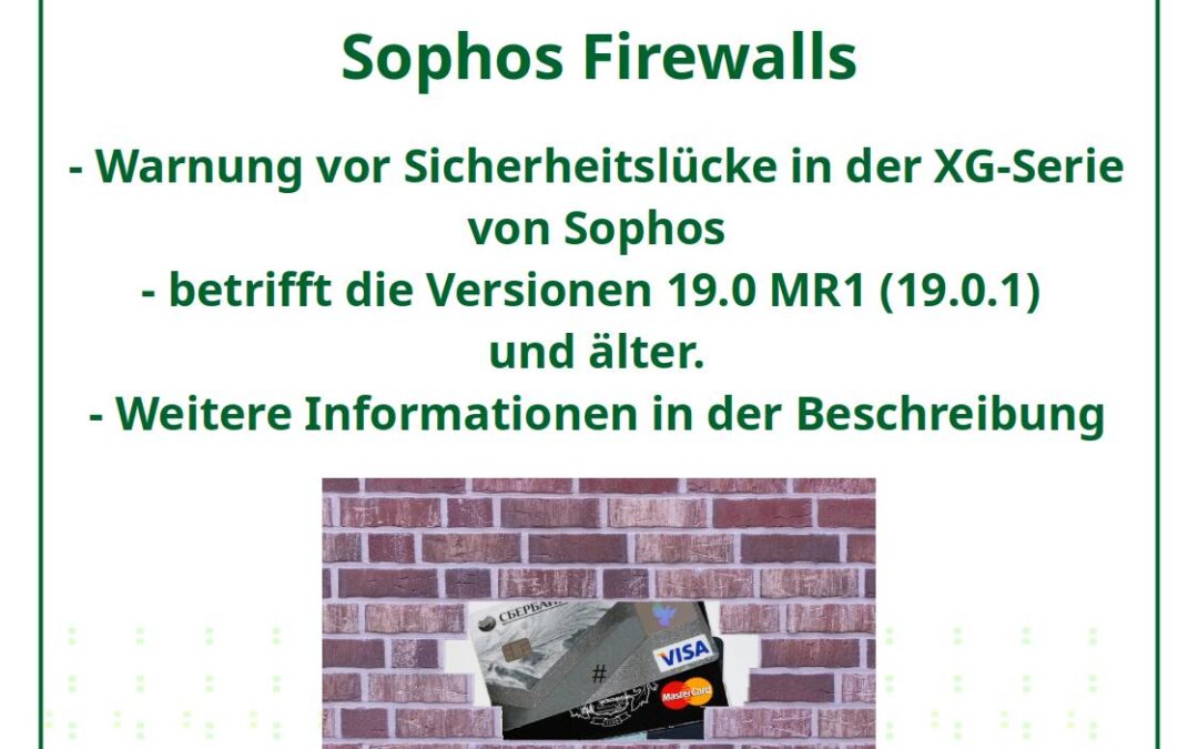 News: Sichereitslücke in Sophos Firewall