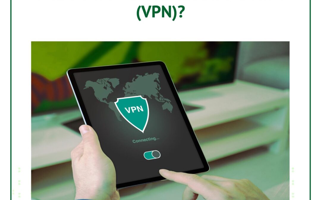 Virtual Private Network: Welchen Nutzen hat ein VPN?