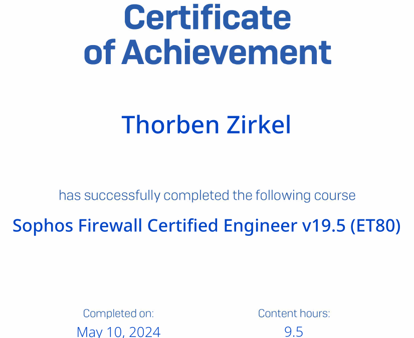 Herzlichen Glückwunsch Thorben zum Sophos Firewall Certified Engineer!