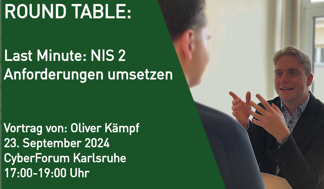 Round Table: NIS 2 – Anforderungen umsetzen